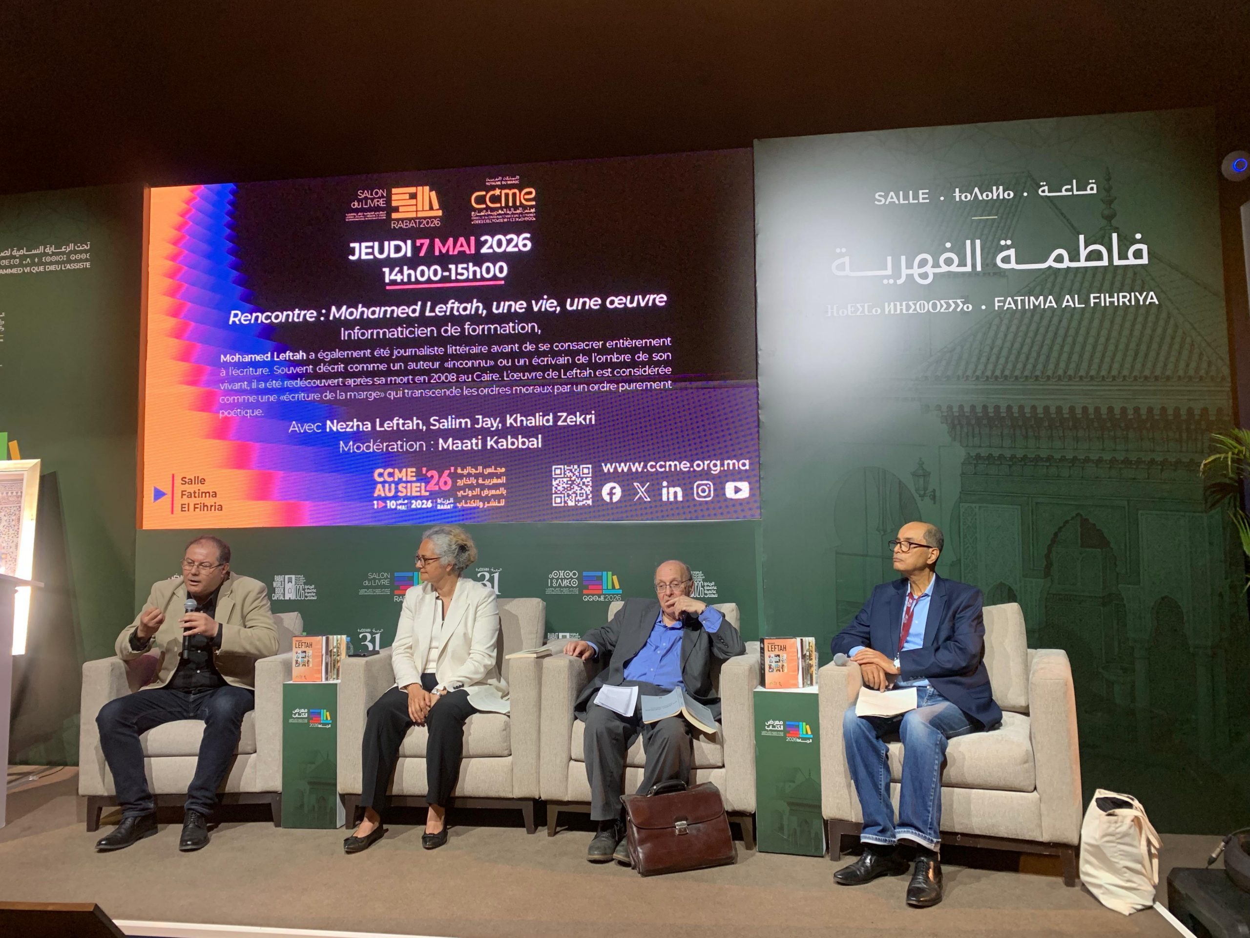 Un hommage rendu à Mohamed Leftah avec Nezha Leftah, Salim Jay et Khalid Zekri autour de l’œuvre et de l’héritage littéraire de l’écrivain marocain.